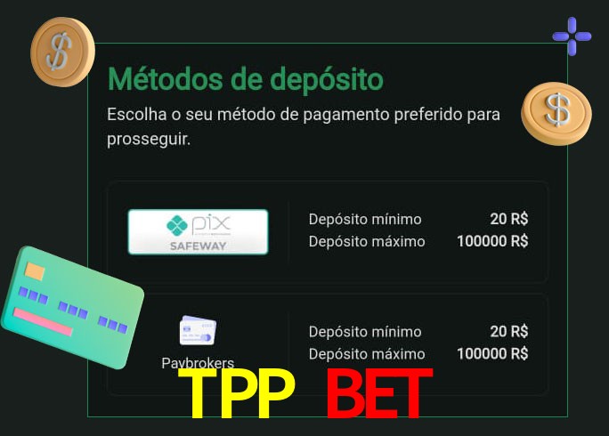 O cassino TPP Bet oferece uma grande variedade de métodos de pagamento