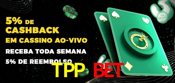 Promoções do cassino ao Vivo TPP Bet