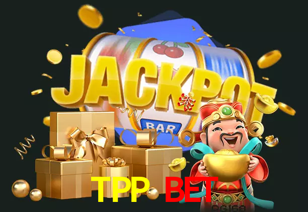 TPP Bet bet